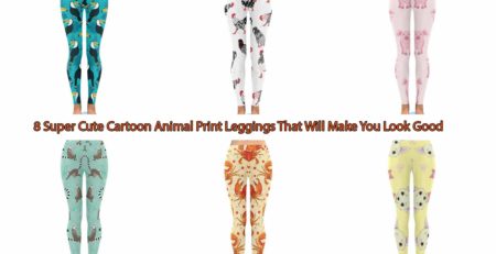 8 Super Cute Cartoon Animal Print Leggings That Will Make You Look Good