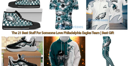 The 21 Best Stuff For Someone Love Philadelphia Eagles Team Best Gift