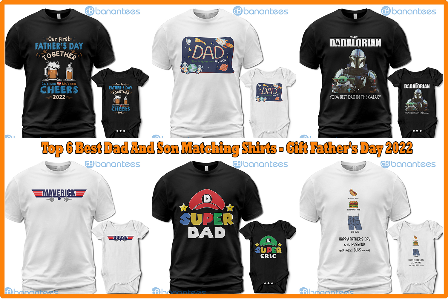 Top 6 Best Dad And Son Matching Shirts Gift Father's Day 2022
