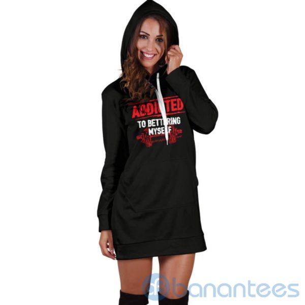 Addicted To Bettering Myself Hoodie Dress For Women Product Photo