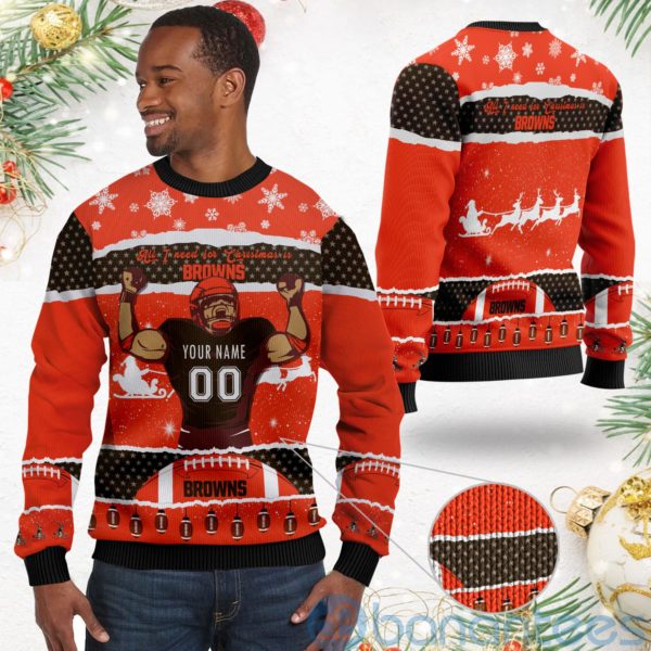 All I Want For Christmas Is Cleveland Browns Custom Name Number Christmas 3D Sweater Product Photo