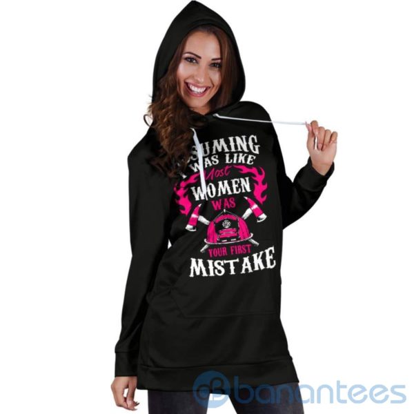 Assuming I Was Like Most Women Hoodie Dress For Women Product Photo