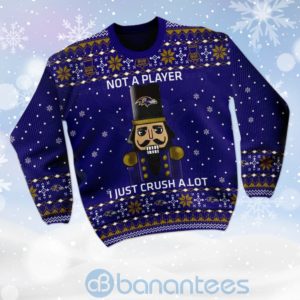 Baltimore Ravens I Am Not A Player I Just Crush Alot Ugly Christmas 3D Sweater Product Photo