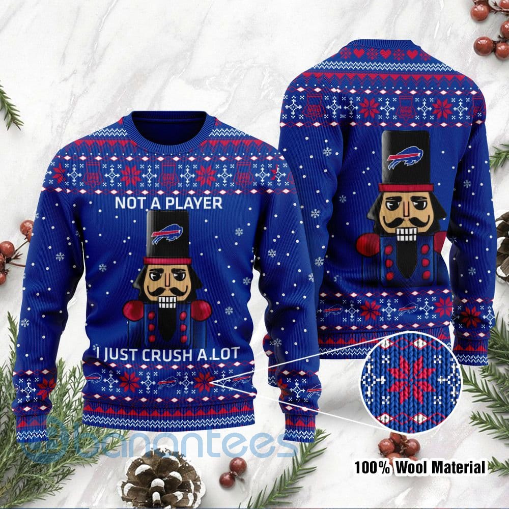 Buffalo Bills I Am Not A Player I Just Crush Alot Ugly Christmas 3D Sweater