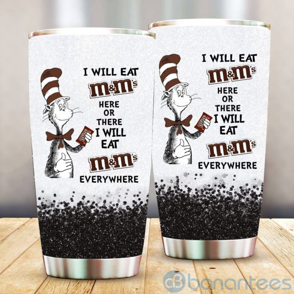 Dr Suess Eat M&M's Here Or There Everywhere Tumbler Product Photo