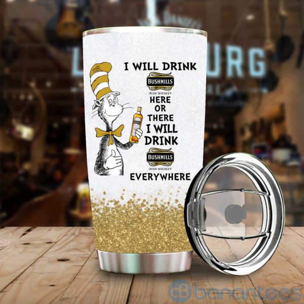 Dr Suess I Will Drink Bushmills Everywhere Tumbler Product Photo