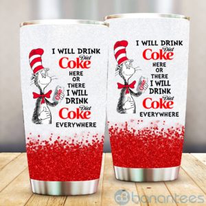 Dr Suess I Will Drink Diet Coke Everywhere Tumbler Product Photo