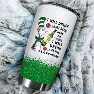 Dr Suess I Will Drink Jameson Everywhere Tumbler Product Photo