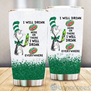 Dr Suess I Will Drink Mountian Dew Everywhere Tumbler Product Photo