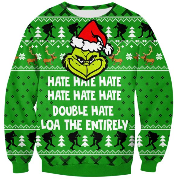 Grinch Hate Hate Hate Print Ugly Christmas All Over Printed 3D Sweatshirt Product Photo