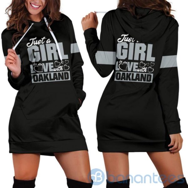 Just A Girl in Love With Oakland Hoodie Dress For Women Product Photo