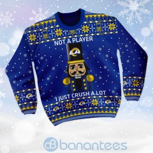 Los Angeles Rams I Am Not A Player I Just Crush Alot Ugly Christmas 3D Sweater Product Photo