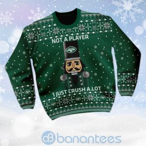 New York Jets I Am Not A Player I Just Crush Alot Ugly Christmas 3D Sweater Product Photo