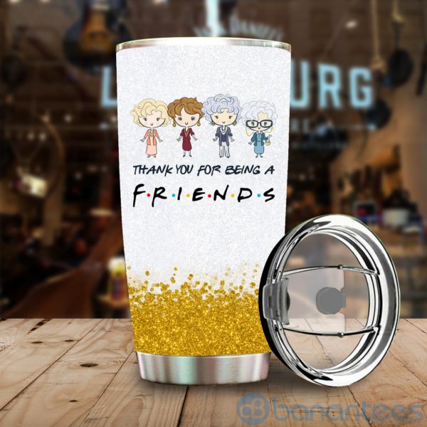 Thank You For Being A Friend The Golden Girl Friend Tumbler Product Photo