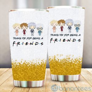 Thank You For Being A Friend The Golden Girl Friend Tumbler Product Photo
