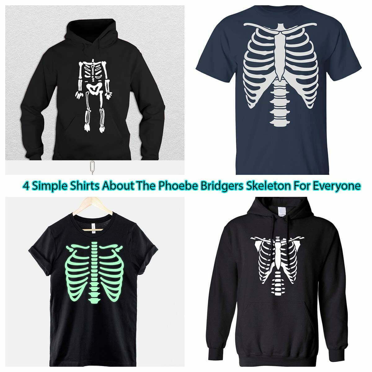 4 Simple Shirts About The Phoebe Bridgers Skeleton For Everyone