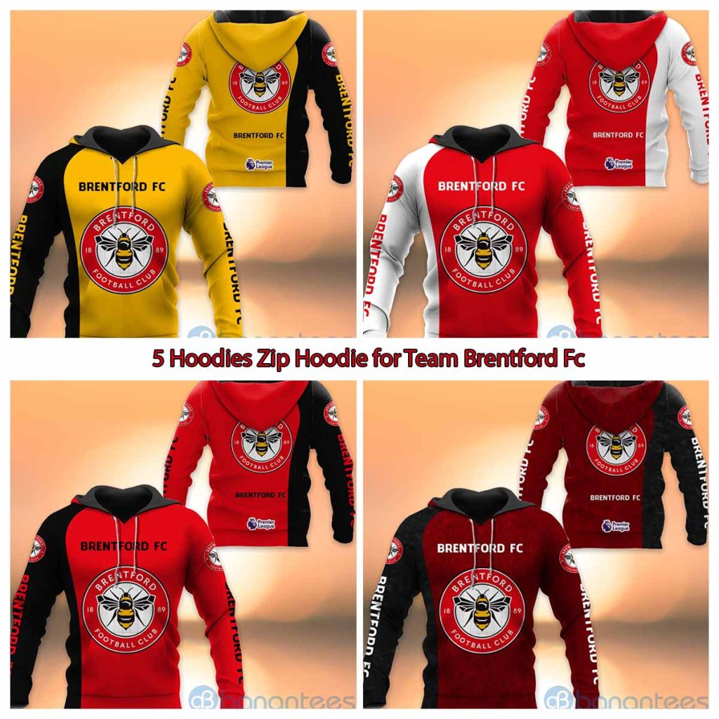 5 Hoodies Zip Hoodie for Team Brentford Fc