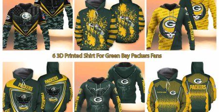 6 3D Printed Shirt For Green Bay Packers Fans