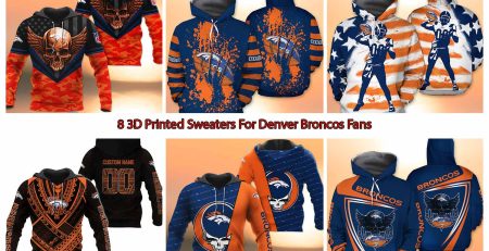 8 3D Printed Sweaters For Denver Broncos Fans