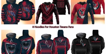 8 Hoodies For Houston Texans Fans