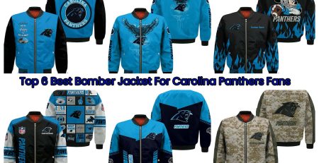 Top 6 Best Bomber Jacket For Carolina Panthers Fans