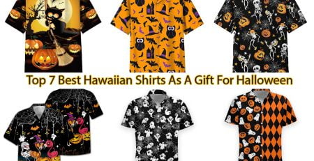 Top 7 Best Hawaiian Shirts As A Gift For Halloween