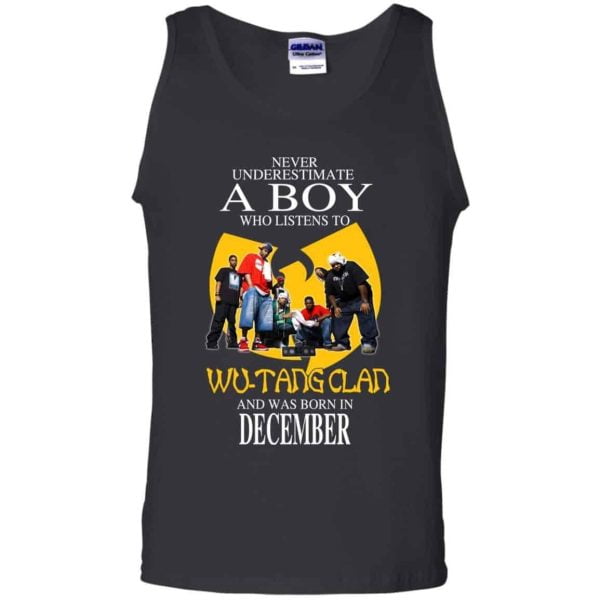 A Boy Who Listens To Wu Tang Clan And Was Born In December T Shirts Hoodie Birthday Gift Product Photo