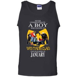 A Boy Who Listens To Wu Tang Clan And Was Born In January T Shirts Hoodie Birthday Gift Product Photo
