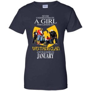 A Girl Who Listens To Wu Tang Clan And Was Born In January T Shirts Hoodie Birthday Gift Product Photo