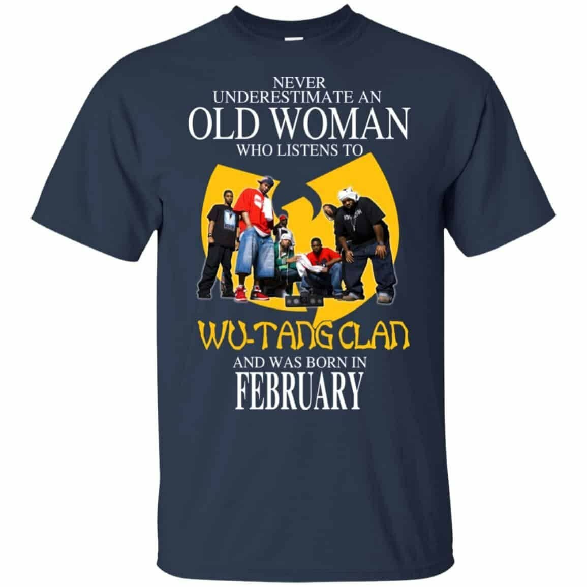 An Old Woman Who Listens To Wu Tang Clan And Was Born In February T Shirts Hoodie Birthday Gift Product photo 2