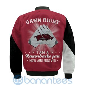 Arkansas Razorbacks Damn Right I Am A Razorbacks Fan Now And Forever Bomber Jacket Product Photo