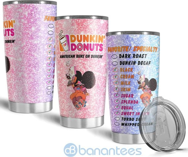 Dunkin' Donuts American Run On Dunkin' Black Girl Cute Tumbler Product Photo