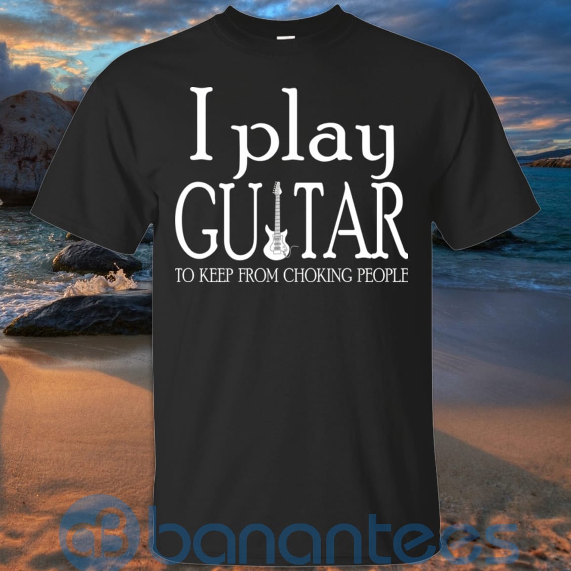 I Play Guitar To Keep From Choking People T-Shirt Hoodie Sweatshirt