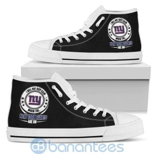 I Will Not Keep Calm When The New York Giants Are On High Top Shoes Product Photo