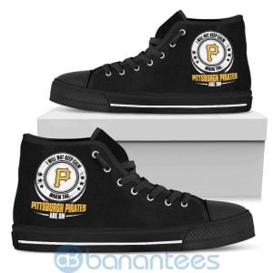 I Will Not Keep Calm When The Pittsburgh Pirates Are On High Top Shoes Product Photo