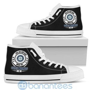 I Will Not Keep Calm When The Seattle Mariners Are On High Top Shoes Product Photo