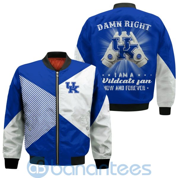 Kentucky Wildcats Damn Right I Am Wildcats Fan Now And Forever Bomber Jacket Product Photo