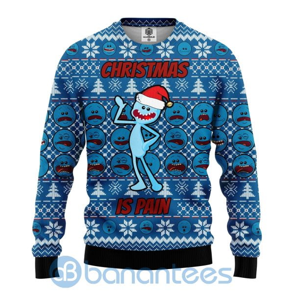Rick And Morty Sweater Meseeks Christmas Is Pain Blue Ugly Christmas 3D Sweater Product Photo
