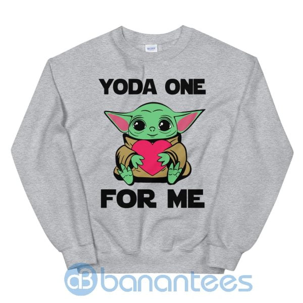 Yoda One For Me Cute Baby Yoda Sweatshirt Product Photo