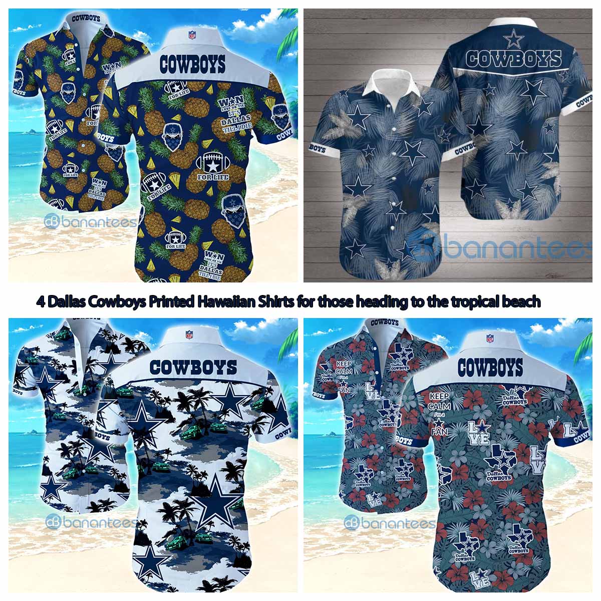 4 Dallas Cowboys Printed Hawaiian Shirts for those heading to the tropical beach