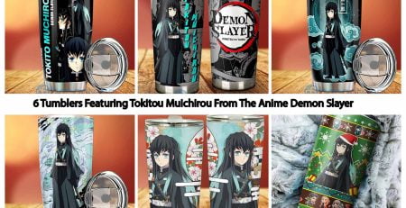 6 Tumblers Featuring Tokitou Muichirou From The Anime Demon Slayer