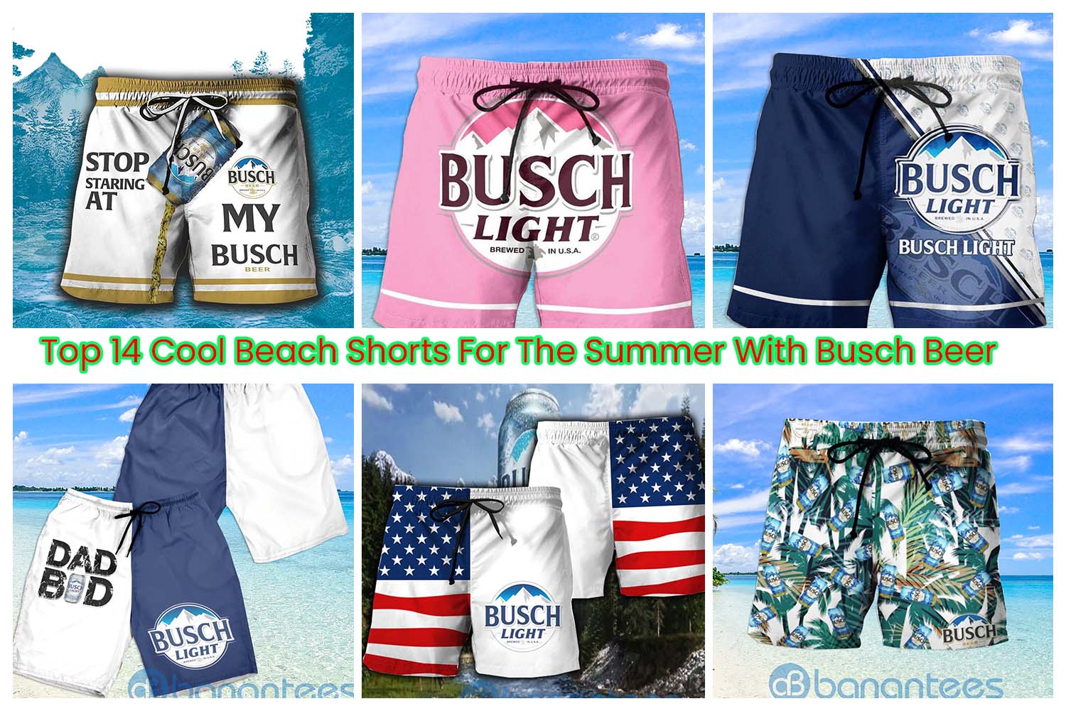 Top 14 Cool Beach Shorts For The Summer With Busch Beer