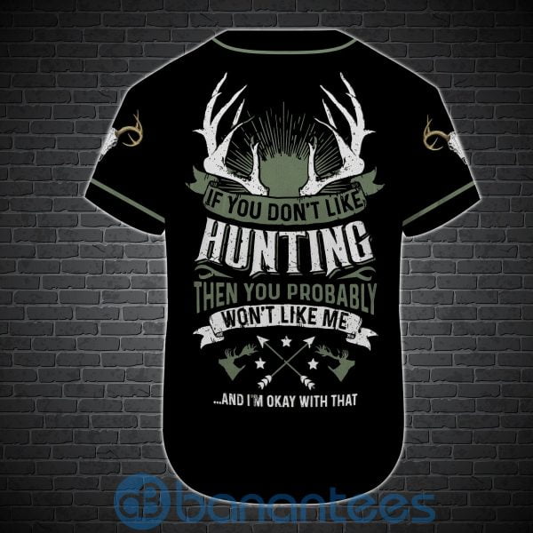 Custom Name If You Don't Like Hunting Deer Hunting Lovers Unisex Jersey Baseball Shirt Product Photo