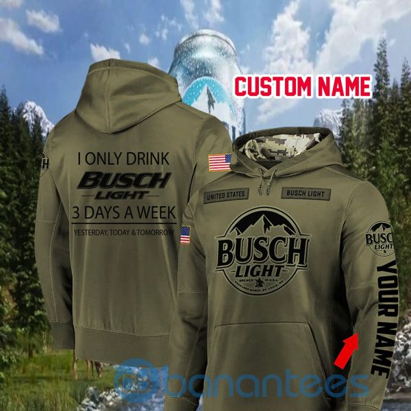 I Only Drink Busch Light 3 Days A Week Personalized Hoodie 3D Gift Father Day Beer Lover Gift Product Photo