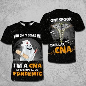 Nursing Ghost You Can't Scare Me I'm A CNA During A Pandemic Halloween All Over Printed 3D Shirt - 3D T-Shirt - Black