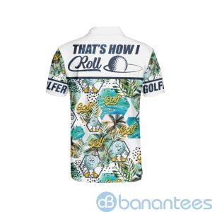 That's How I Roll Men's Hawaiian Style Golf Moisture Wicking Polo Shirt Product Photo