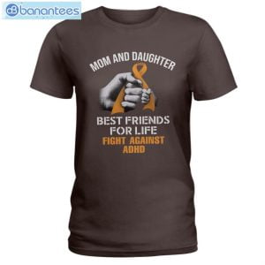 ADHD Awareness Mom And Daughter Best Friends For Life T-Shirt Long Sleeve Tee Product Photo 2