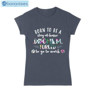 Born To Be A Dog Mom T-Shirt Long Sleeve Tee Product Photo 2