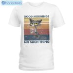 Cat No Such Thing T-Shirt Long Sleeve Tee Product Photo 1
