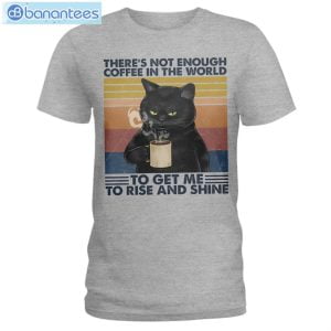 Cat Not Enough Coffee In The World T-Shirt Long Sleeve Tee Product Photo 2